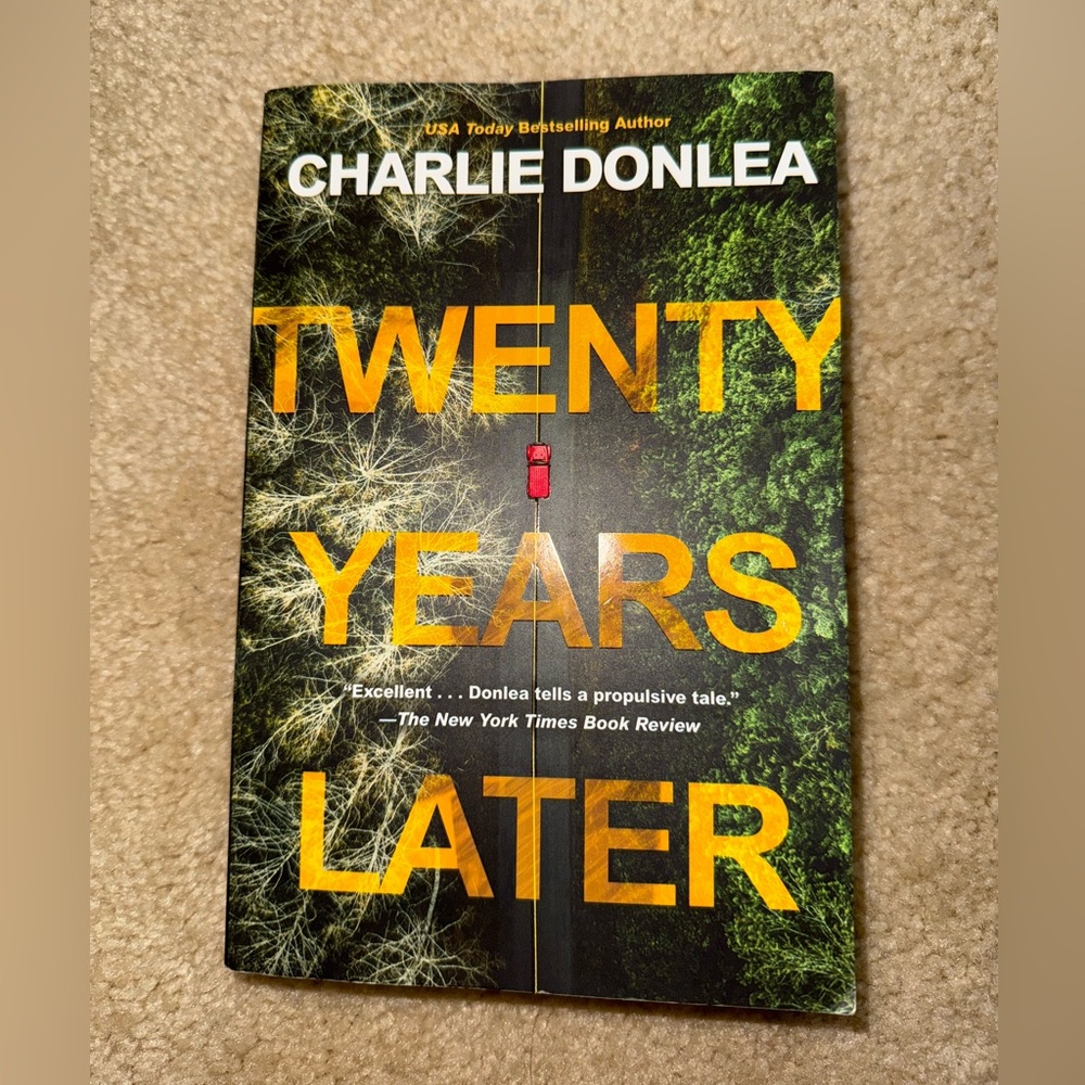 Twenty Years Later by Charlie Donlea